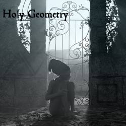 Chayoth Ha Kadesh : Holy Geometry - Instrumental(2017 Digital)